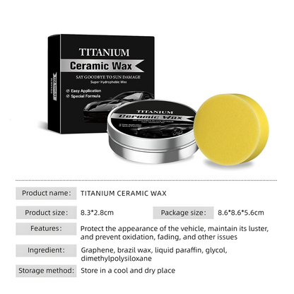 🔥🚗Titanium Ceramic Wax Cream - Mirror Shine & Protection in 15 Minutes